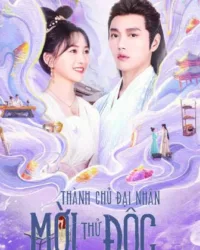 Thành Chủ Đại Nhân Mời Thử Độc